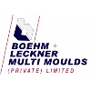 BOEHM + LECKNER MULTI MOULDS (PVT) LTD.