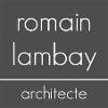 ROMAIN LAMBAY ARCHITECTE